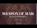 Weapon of War | Ephesians 6:12 Instrumental
