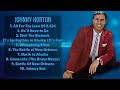 Got the Bull By the Horns-Johnny Horton-Ultimate hits of 2024-Associated