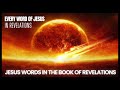 JESUS OWN WORDS From THE BOOK OF REVELATIONS KJV | Commands of Jesus Christ
