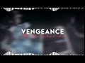 iwilldiehere -Vengeance (Like Pjunkie) (Edit/Audio) By Kaisen0 Audio🔥