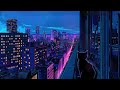 the rain is beautiful ~ lofi chill song list in the city on a rainy day