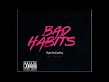 Kyle McCarthy - BAD HABITS