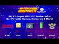 Super NES 30th Anniversary: Our Favorite Games, Memories & More! | Nintendo Power Podcast #42