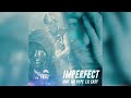 BMS - Imperfect (ft. MK Hype & Lil Easy) [Official Audio]