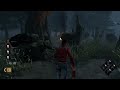 Dead by Daylight - Bubba, not Forrest - great chase