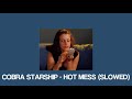 Cobra Starship - Hot Mess (Slowed)