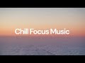 Chill Focus Music [chill lo-fi hip hop beats]