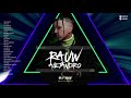 BEST OF RAUW ALEJANDRO MIX | REGGAETON | DJ SKY