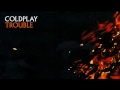 Coldplay - Trouble (official instrumental)