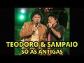 Teodoro e Sampaio/as melhores #sertanejo #caipira #raiz #festa #shows #brasil #sertanejo #musicaboa