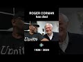 Roger Corman Has Died (5/9/2024)