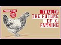 The Future of X: Farming | Trailer