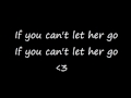 Don't Leave Her If You Can't Let Her Go - Chris Young