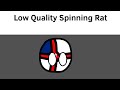 Low Quality Spinning Rat