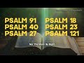 Psalm 91 and Psalm 23: The Two Most Powerful Prayers in the Bible! (Psalms 91, 40, 27, 18, 12)