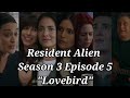 Not Too Comic Book: Resident Alien Season 3 Episode 5 