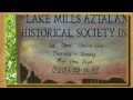 The Lake Mills Aztalan Historical Society with Dr. Liebenow