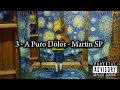 A Puro Dolor - Martin SP