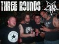 Three Rounds - Next to Nothing (2008).wmv