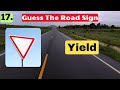 Guess The Road Sign | Traffic Rules | Traffic Signs | Part 1 | Guess Now