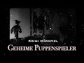 Geheime Puppenspieler | Krimi Hörspiel