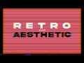 retro meets aesthetics (4K)