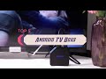 🔥ABSOLUTE BEST ANDROID 2020 TV BOXES