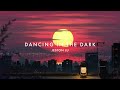 Jeston Lu — Dancing in the Dark (Official Audio)