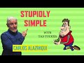 Carlos Alazraqui: Stupidly Simple - Tad Tucker
