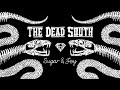 The Dead South – Heaven In A Wheelbarrow (Official Audio)