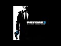 Payday 2 Official Soundtrack - #44 Donacdum