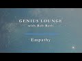 Genius Lounge: Empathy