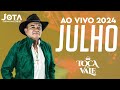 TOCA DO VALE AO VIVO JULHO 2024