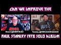 Can We Improve Paul Stanley's 1978 Solo Album | Fixing the KISS Albums - Episode 8