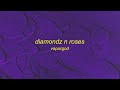 VaporGod - Diamondz n Roses (best part)