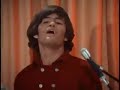 The Monkees  -  Last train to Clarksville.