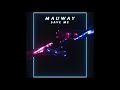 Mauway - Save Me