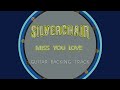 Silverchair - Miss You Love - Guitar Backing Track w/ vocals