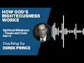 Spiritual Blindness - Cause and Cure - Part B (1:2)