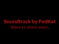 Cold Wet Injured OST - By FedKat