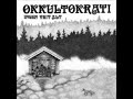 Okkultokrati - Triumph of Meth