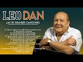 LEO DAN MIX (2024) - SUS MEJORES CANCIONES | GRANDES EXITOS - GREATEST HITS OLDIES CLASSIC