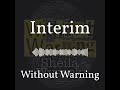 Interim | Without Warning