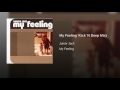 My Feeling (Kick 'n Deep Mix)