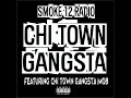 Chi Town Gangsta (feat. Chi Town Gangsta Mob)