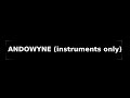 Andowyne (Just Instruments)