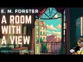 ❤️ A Room With A View by E. M. Forster (Part 1 of 2) AudioBook 🎧📖 | Greatest🌟AudioBooks V2