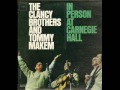 The Clancy Brothers and Tommy Makem - In Person At Carnegie Hall