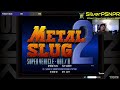 Vamos a montar un tanque. SilverPSNPR Plays Metal Slug Anthology