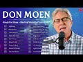 Songs For Hope + Healing Worship Playlist 2023 Of Don Moen ✝️❤️